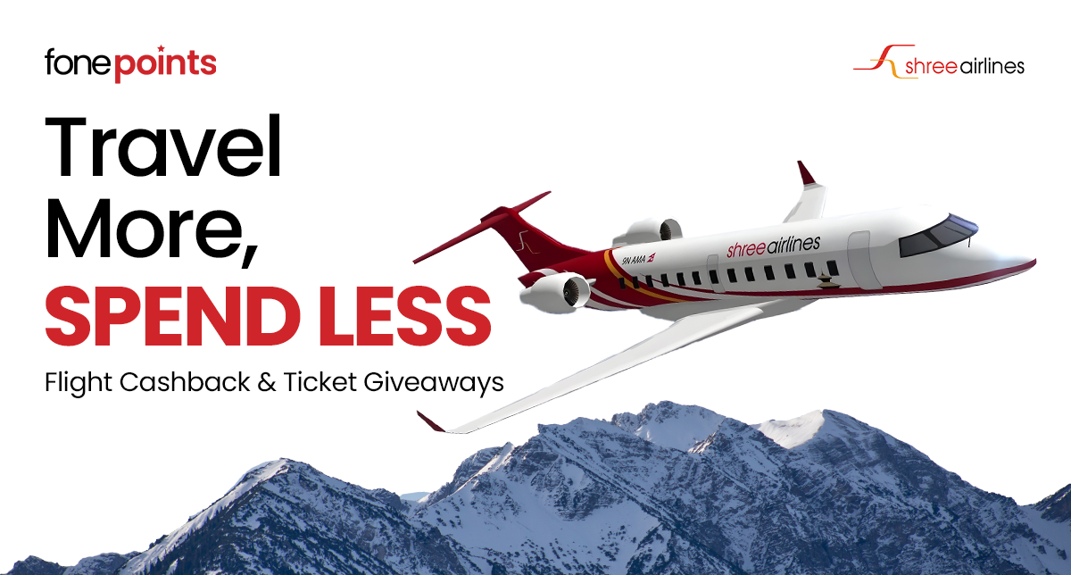 Fonepoints x Shree Airlines Launches Travel Cashback and Flight Ticket Giveaway
